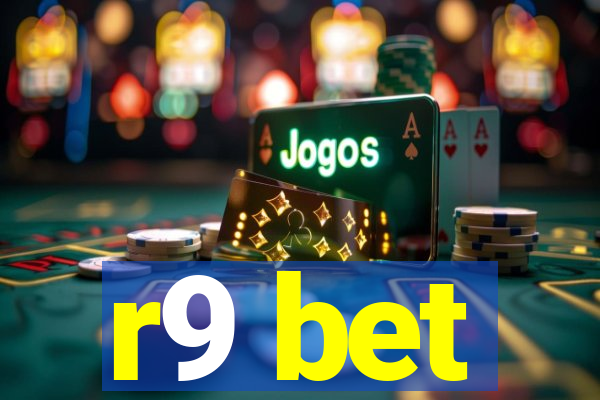 r9 bet